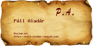 Páll Aladár névjegykártya